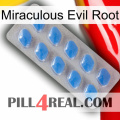 Miraculous Evil Root 22